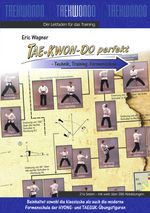 Eric Wagner: TAE-KWON-DO perfekt, Buch