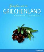 Genießen wie in Griechenland, Buch
