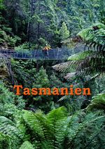 Andreas Stieglitz: Tasmanien, Buch
