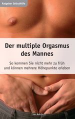 Jan Aalstedt: Der multiple Orgasmus des Mannes, Buch