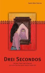 Amor Ben Hamida: Drei Secondos, Buch