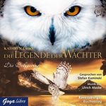 Kathryn Lasky: Die Legende der Wächter 04. Die Belagerung, CD