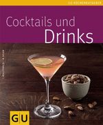Jens Hasenbein; Helmut Adam: Cocktails und Drinks, Buch