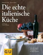 Reinhardt Hess; Sabine Sälzer: Die echte italienische Küche, Buch