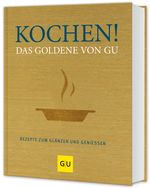 Kochen! Das Goldene von GU, Buch