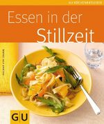 Dagmar von Cramm: Essen in der Stillzeit, Buch
