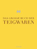 Das große Buch der Teigwaren, Buch