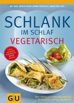 Detlef Pape: Schlank im Schlaf vegetarisch, Buch