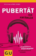 Sylvia Sobel: Pubertät für Anfänger, Buch