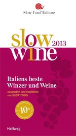 Slow Wine 2013, Buch