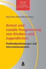 Armut und soziale Ausgrenzung von Kindern und Jugendlichen, Buch