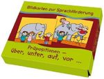 Lena Morgenthau: Bildkarten zur Sprachförderung: Präpositionen: über, unter, auf, vor
, Buch