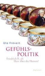 Ute Frevert: Gefühlspolitik, Buch