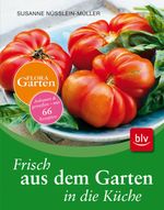 Susanne Nüsslein-Müller: Frisch aus dem Garten in die Küche, Buch