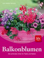 Eva-Maria Geiger: Balkonblumen, Buch