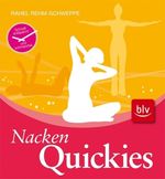 Rahel Rehm-Schweppe: Nacken-Quickies, Buch