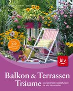 Friedrich Strauß; Tanja Ratsch; Dorothée Waechter: Balkon- und Terrassen-Träume, Buch