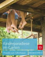 Hans-Jürgen Reinbold: Kinderparadiese im Garten, Buch