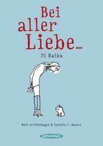 Beth Griffenhagen: Bei aller Liebe ..., Buch