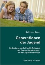 Quirin J. Bauer: Generationen der Jugend, Buch