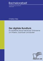 Christian Ries: Der digitale Rundfunk, Buch