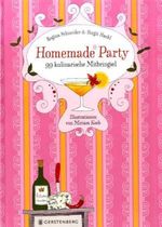 Regina Schneider; Birgit Hackl: Homemade Party, Buch