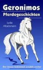 Lydia Albersmann: Geronimos Pferdegeschichten, Buch