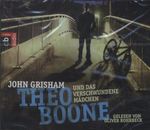 John Grisham: Theo Boone und das verschwundene Mädchen, CD
