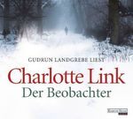 Charlotte Link: Der Beobachter, CD