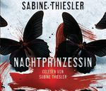 Sabine Thiesler: Nachtprinzessin, CD