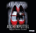 Kristina Ohlsson: Aschenputtel, CD