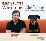 Martin Rütter: Wie immer Chefsache, 5 CDs