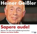 Heiner Geißler: Sapere aude!, 3 CDs
