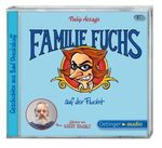Philip Ardagh: Geschichten aus Bad Dreckskaff - Familie Fuchs auf der Flucht, 2 CDs