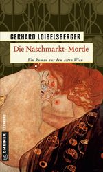 Gerhard Loibelsberger: Die Naschmarkt-Morde, Buch
