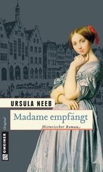 Ursula Neeb: Madame empfängt, Buch