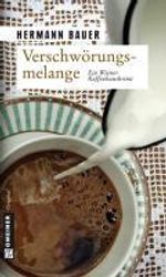 Hermann Bauer: Verschwörungsmelange, Buch