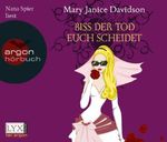 MaryJanice Davidson: Biss der Tod euch scheidet, CD