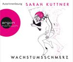 Sarah Kuttner: Wachstumsschmerz, 5 CDs