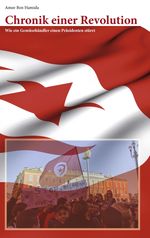 Amor Ben Hamida: Chronik einer Revolution, Buch