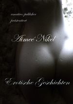 Aimeé Nikél: Erotische Geschichten, Buch