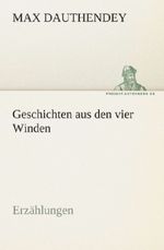 Max Dauthendey: Geschichten aus den vier Winden, Buch