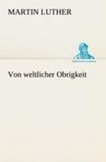 Martin Luther (1483-1546): Von weltlicher Obrigkeit, Buch