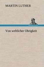Martin Luther (1483-1546): Von weltlicher Obrigkeit, Buch