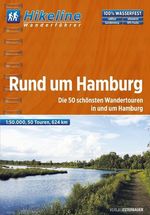 Hikeline Rund um Hamburg 1 : 50 000, Buch