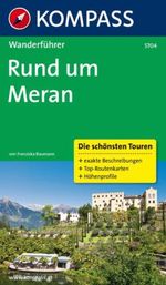 Franziska Baumann: Rund um Meran, Buch