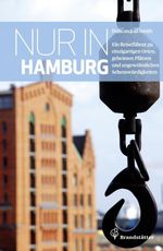 Duncan J. D. Smith: Nur in Hamburg, Buch
