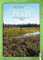 Christoph Biedermann; Christian Langegger: Der versunkene Pfad, Buch