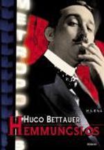 Hugo Bettauer: Hemmungslos, Buch