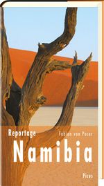Fabian von Poser: Reportage Namibia, Buch